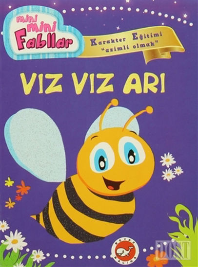 Mini Mini Fabllar - Vız Vız Arı